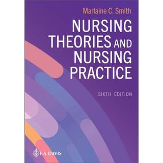 Nursing Theories and Nursing Practice