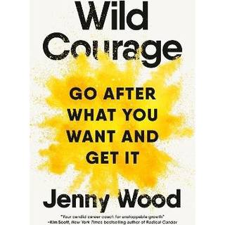 Wild Courage