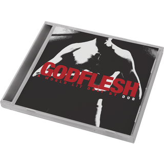 Godflesh - A World Lit Only By Dub