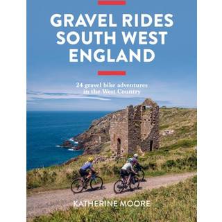 Gravel Rides South West England