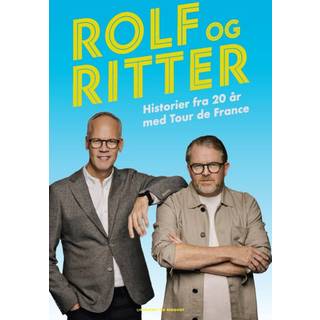 Rolf og Ritter - Historier fra 20 år med Tour de France