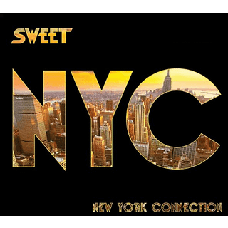 Sweet - New York Connection