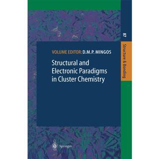 Structural and Electronic Paradigms in Cluster Chemistry