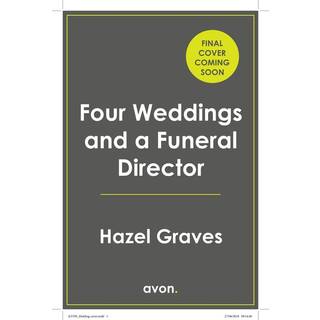 Four Weddings and a Funeral Director