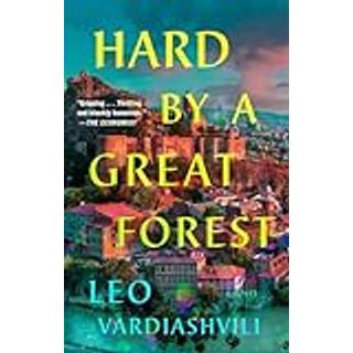 Hard by a Great Forest