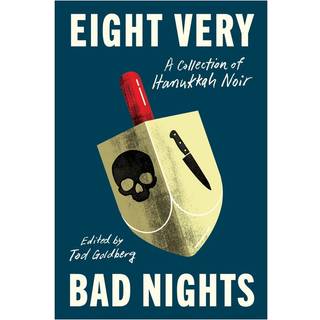 Eight Very Bad Nights