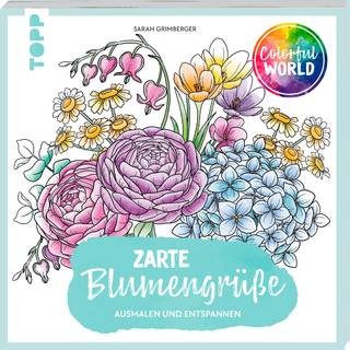 Colorful World - Blumengrüße