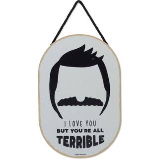 Bob's Burgers Jeg elsker dig, men du er alle forf?rdelige h?ngende tr?v?gindretning - sjove Bob's Burgers -tegn til sovev?relse eller filmrum