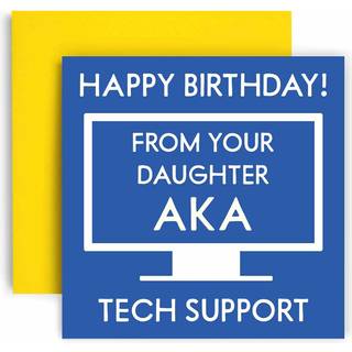 Huxters Funny Birthday Card til mor eller far - Tillykke med fødselsdagen fra din datter AKA Tech Support lykønskningskort - fødselsdagskort til