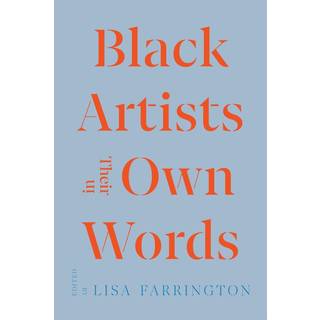 Black Artists in Their Own Words
