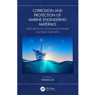 Corrosion and Protection of Marine Engineering Materials