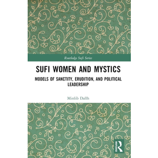 Sufi Women and Mystics