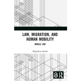 Law, Migration, and Human Mobility