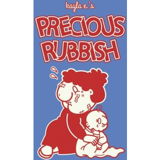 Precious Rubbish
