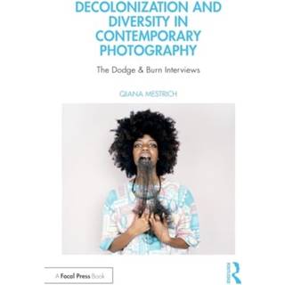 Decolonization and Diversity in Contemporary Photography
