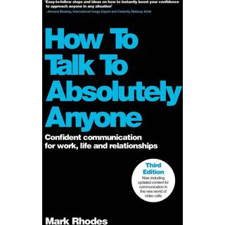 How To Talk To Absolutely Anyone