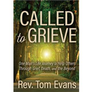 Called to Grieve