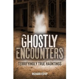 Ghostly Encounters