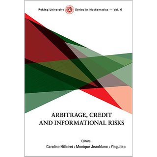 Arbitrage, Credit And Informational Risks (3, 2014) |