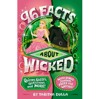 96 Facts About Wicked