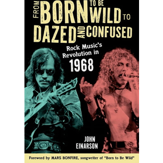 From Born to Be Wild to Dazed and Confused