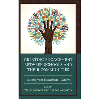 Creating Engagement between Schools and their Communities
