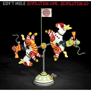 Gov't Mule - Revolution Come¿revolution Go