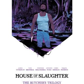 House of Slaughter Book One Deluxe Edition