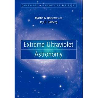 Extreme Ultraviolet Astronomy