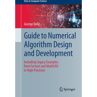 Guide to Numerical Algorithm Design and Development