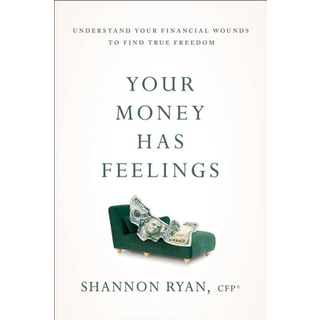 Your Money Has Feelings