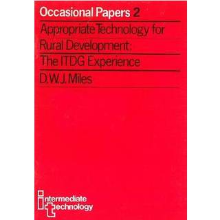 Appropriate Technology for Rural Development (4, 1982) | Derek Miles