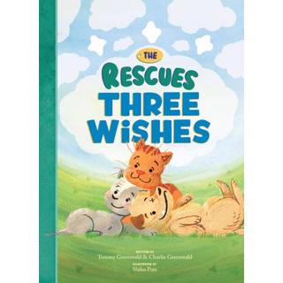 The Rescues Three Wishes (The Rescues #3)