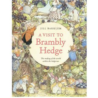 A Visit to Brambly Hedge
