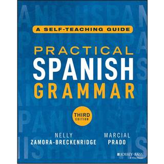 Practical Spanish Grammar