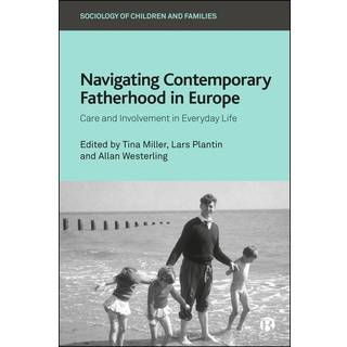 Navigating Contemporary Fatherhood in Europe