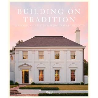 Buiding On Tradition