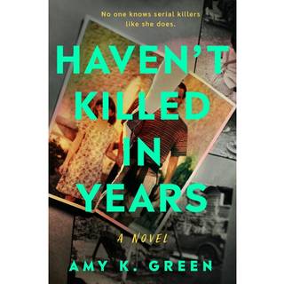 Haven't Killed in Years