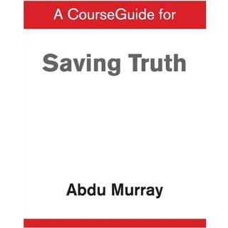 CourseGuide for Saving Truth