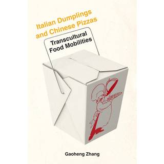 Italian Dumplings and Chinese Pizzas