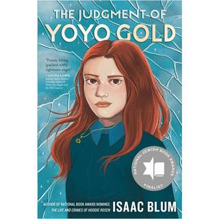 The Judgment of Yoyo Gold