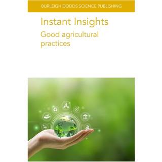 Instant Insights: Good Agricultural Practices