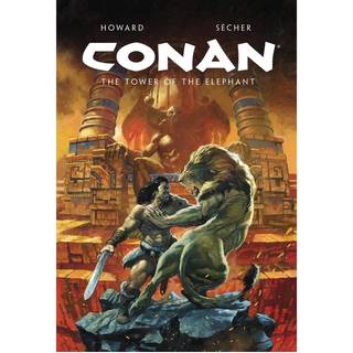 Conan Illustrated: The Tower of the Elephant