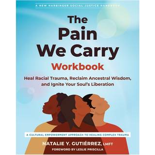 The Pain We Carry Workbook