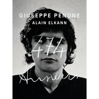 Giuseppe Penone, Alain Elkann: 474 Answers