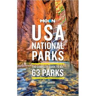 Moon USA National Parks (4th Edition, Revised)