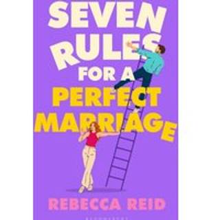 Seven Rules For A Perfect Marriage