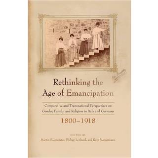 Rethinking the Age of Emancipation