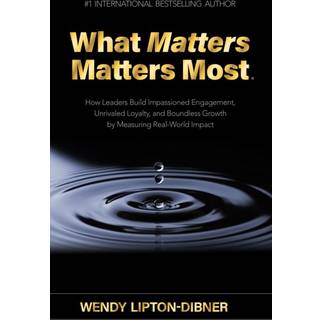 What Matters Matters Most