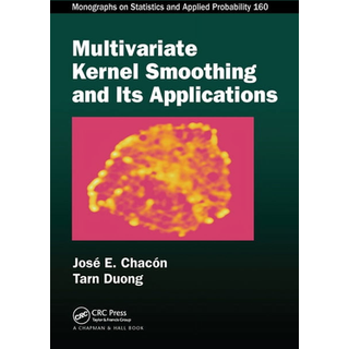 Multivariate Kernel Smoothing and Its Applications